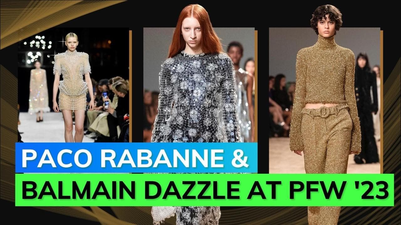 Paris Fashion Week: Paco Rabanne's legacy shines through and through; Balmain dazzles in pearls & crystal