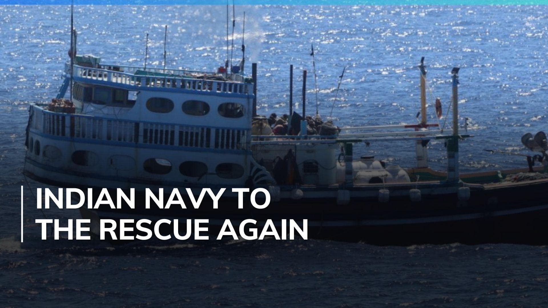 Indian Navy's INS Sumitra rescues Iranian-flagged vessel hijacked by Somalian pirates 