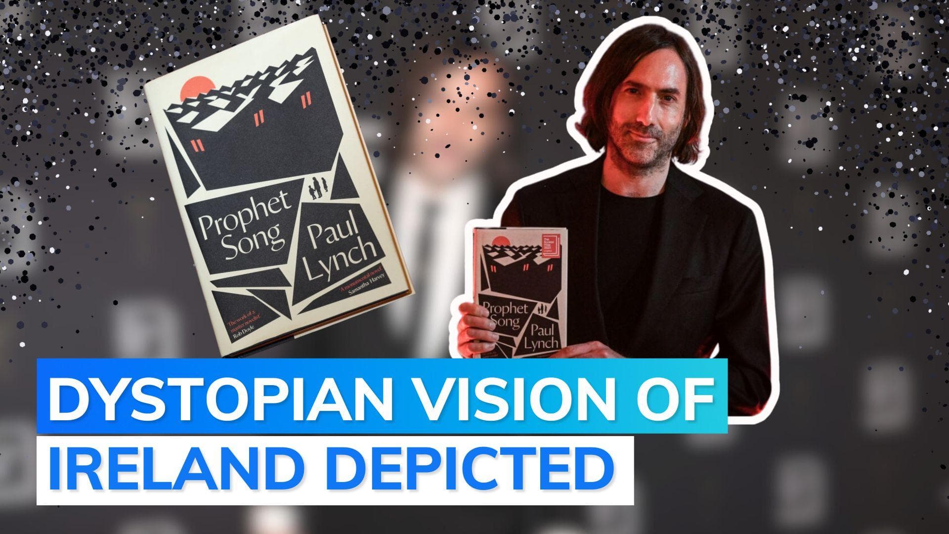 Booker Prize 2023: Irish author Paul Lynch wins for 'Prophet Song'