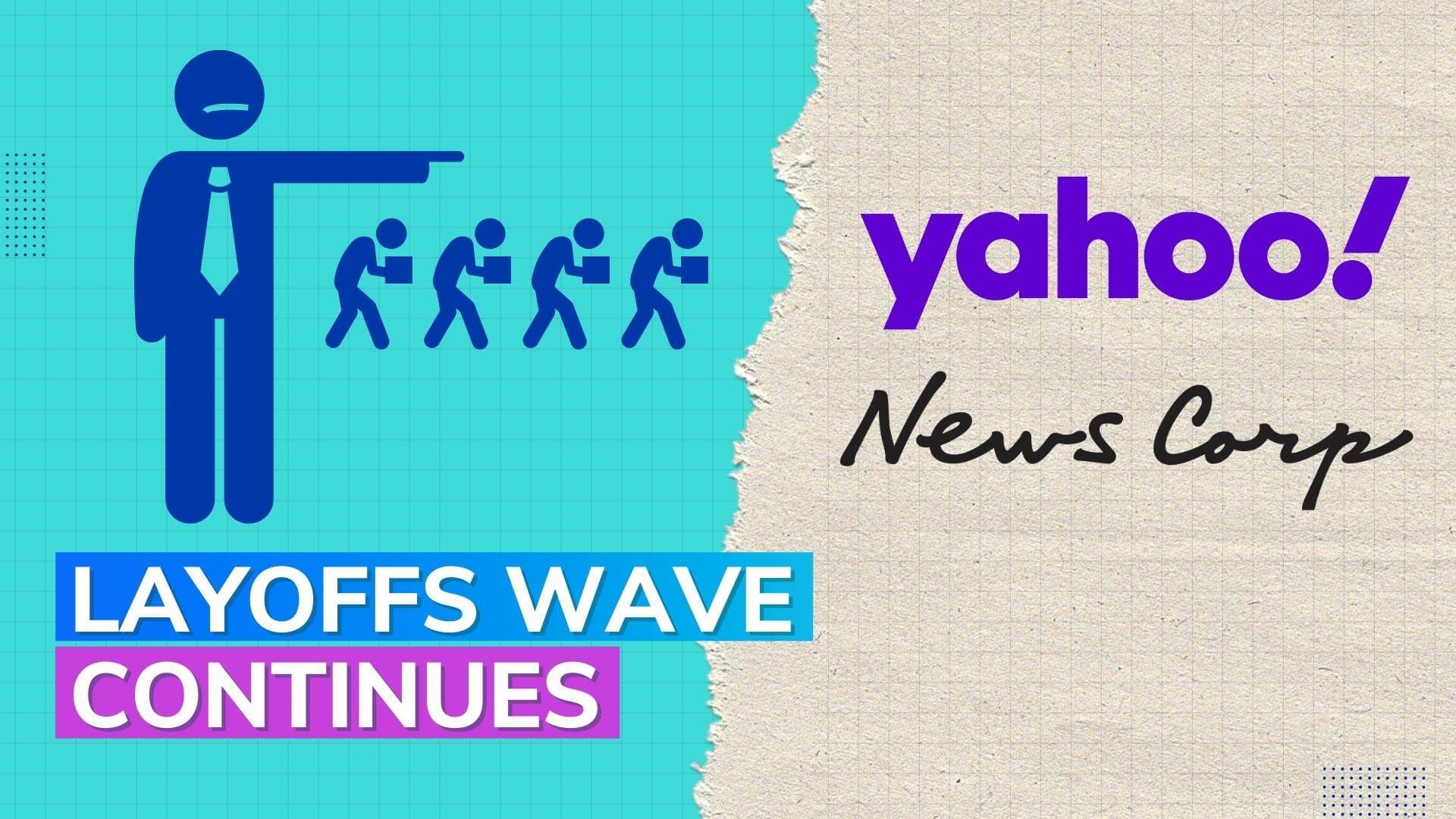 Layoffs wave continues: Yahoo & media group News Corp to cut jobs