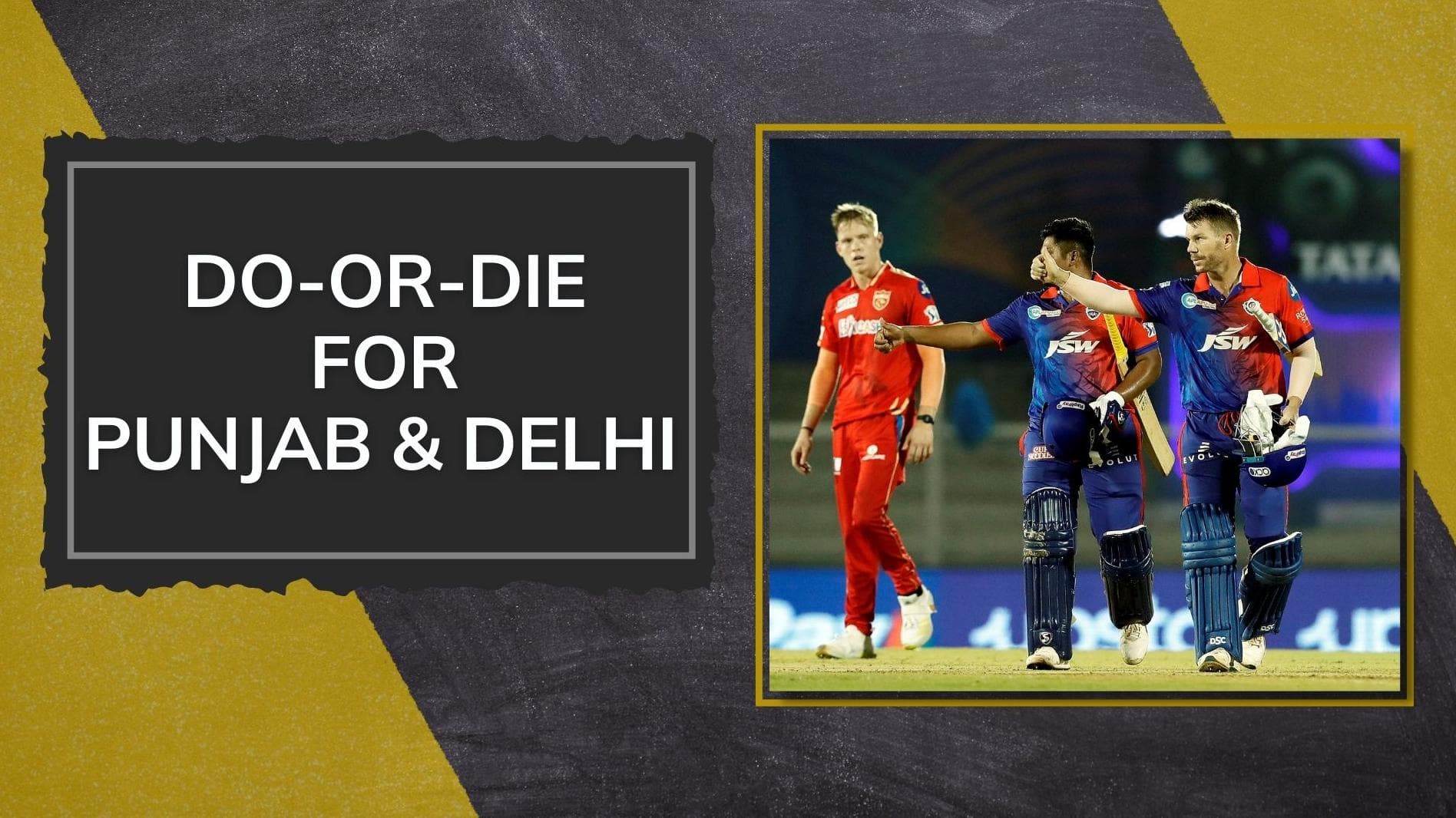 IPL 2022, Match 64, PBKS vs DC preview: A must-win match for Punjab and Delhi