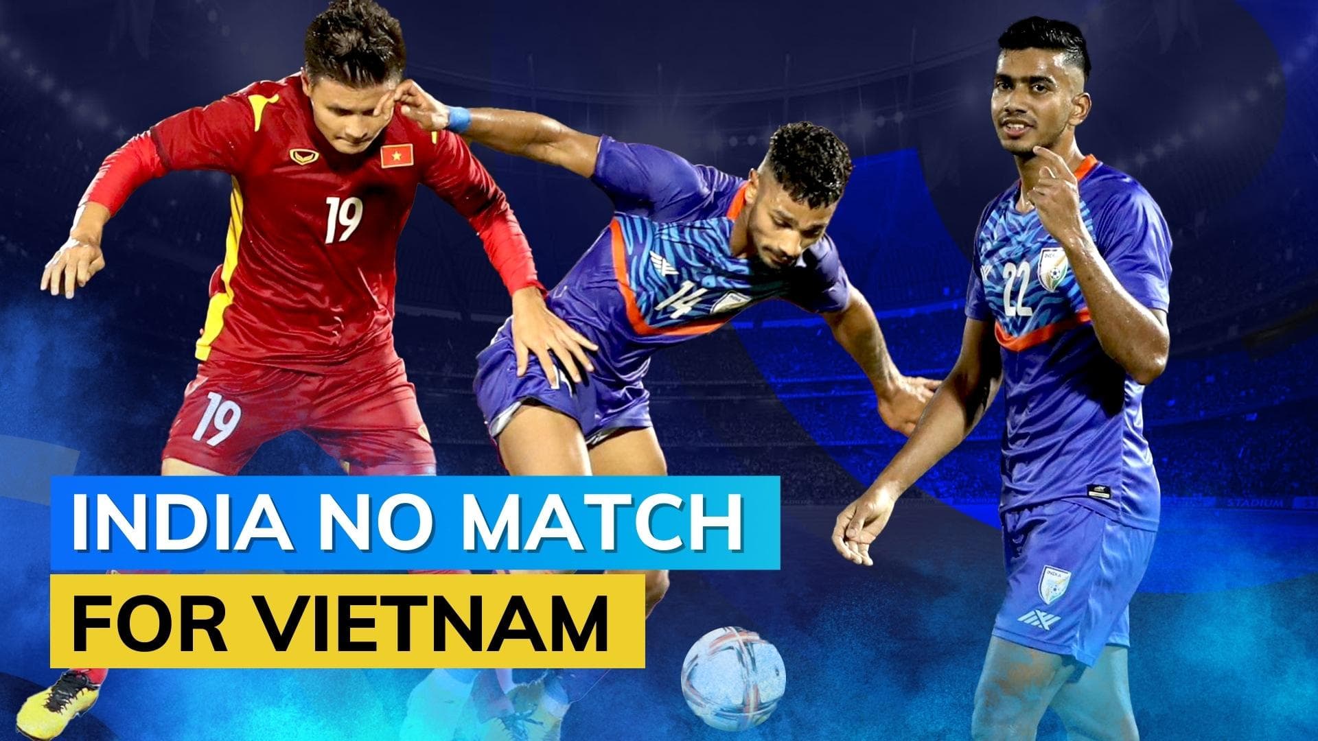 India lose 0-3 to Vietnam, finish friendly tournament without a win