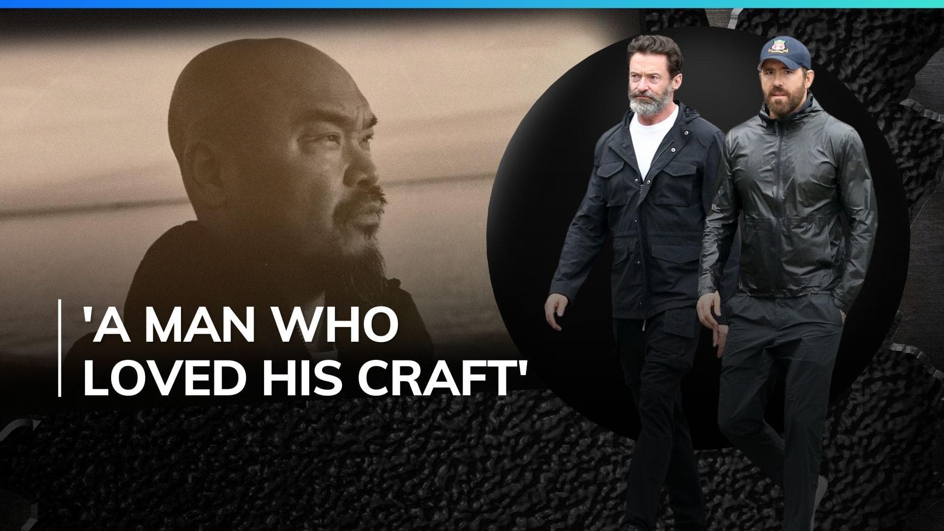 Ryan Reynolds, Hugh Jackman mourn the demise of Deadpool & Wolverine art director Ray Chan