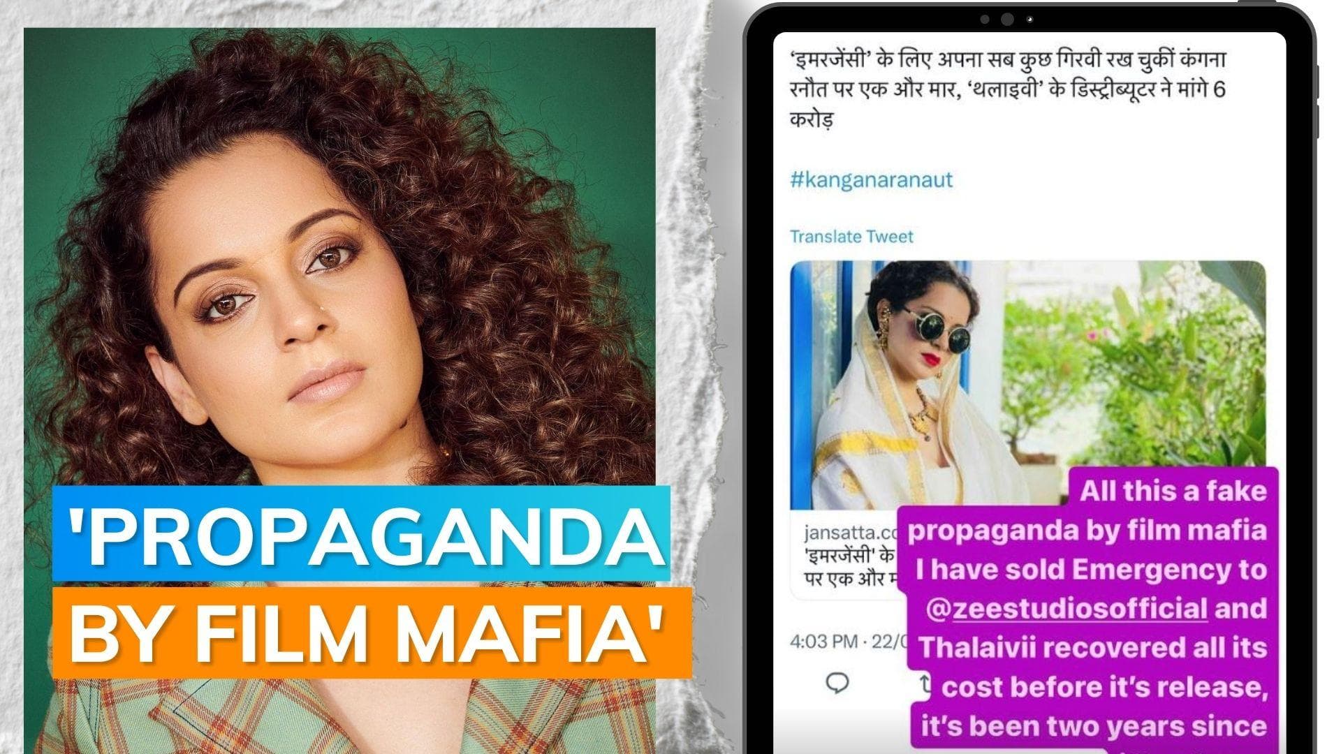 Kangana Ranaut refutes reports that Zee Studios is seeking a refund for 'Thalaivii': 'fake propaganda'