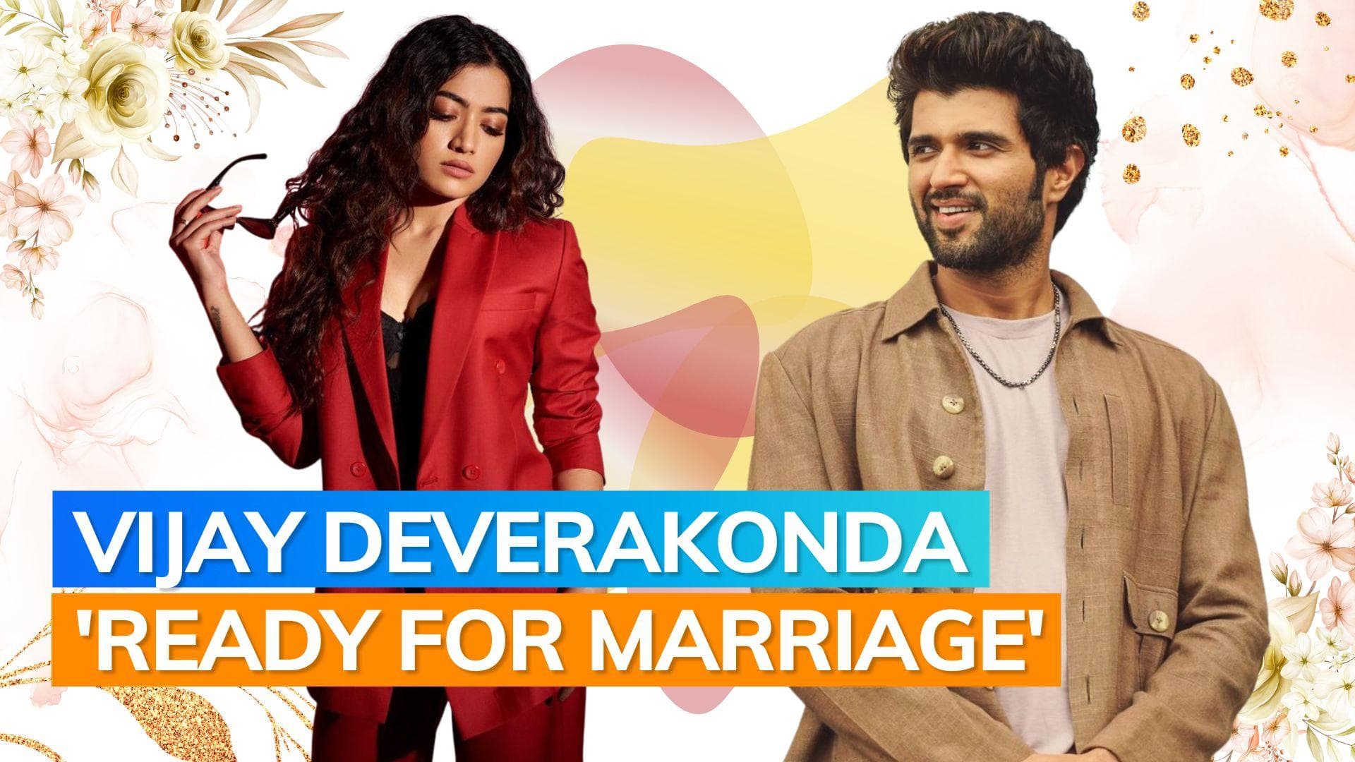 Vijay Deverakonda opens up on marriage plans amid dating rumours with Rashmika Mandanna