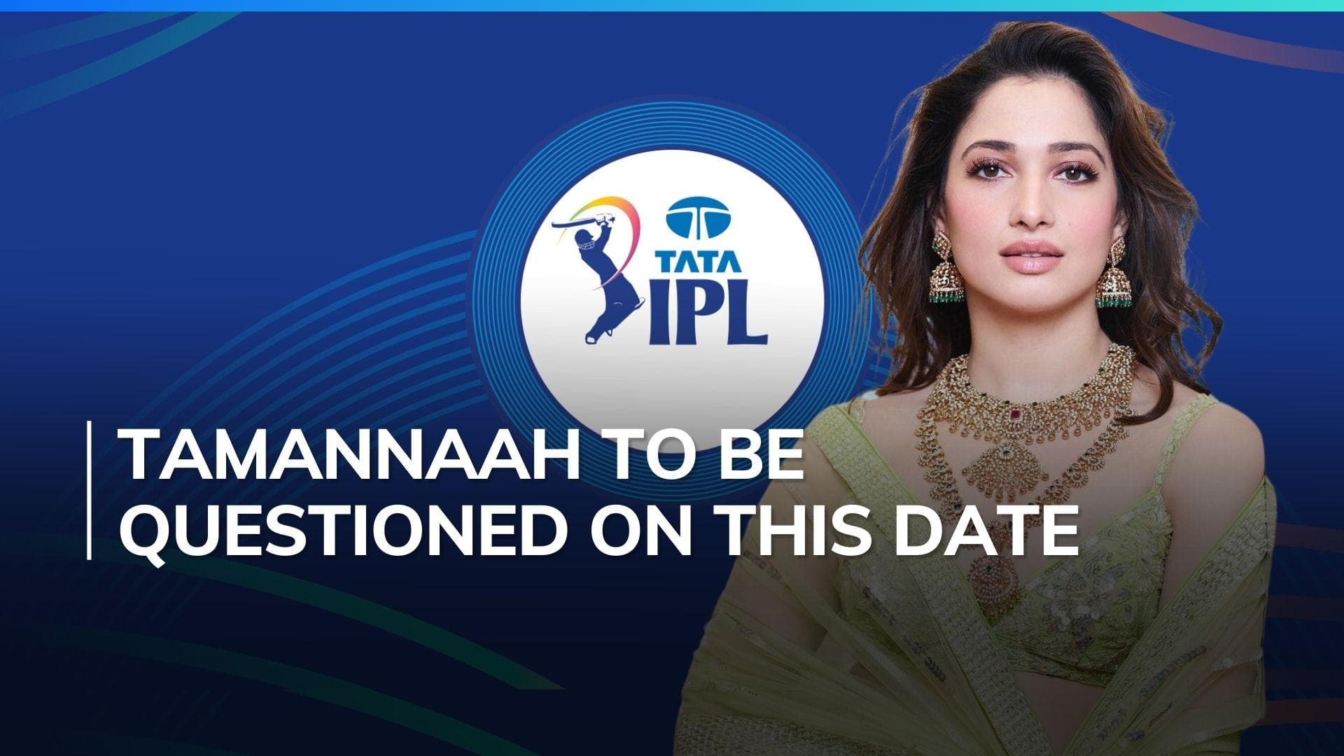 Tamannaah Bhatia summoned in illegal IPL streaming case | More details here