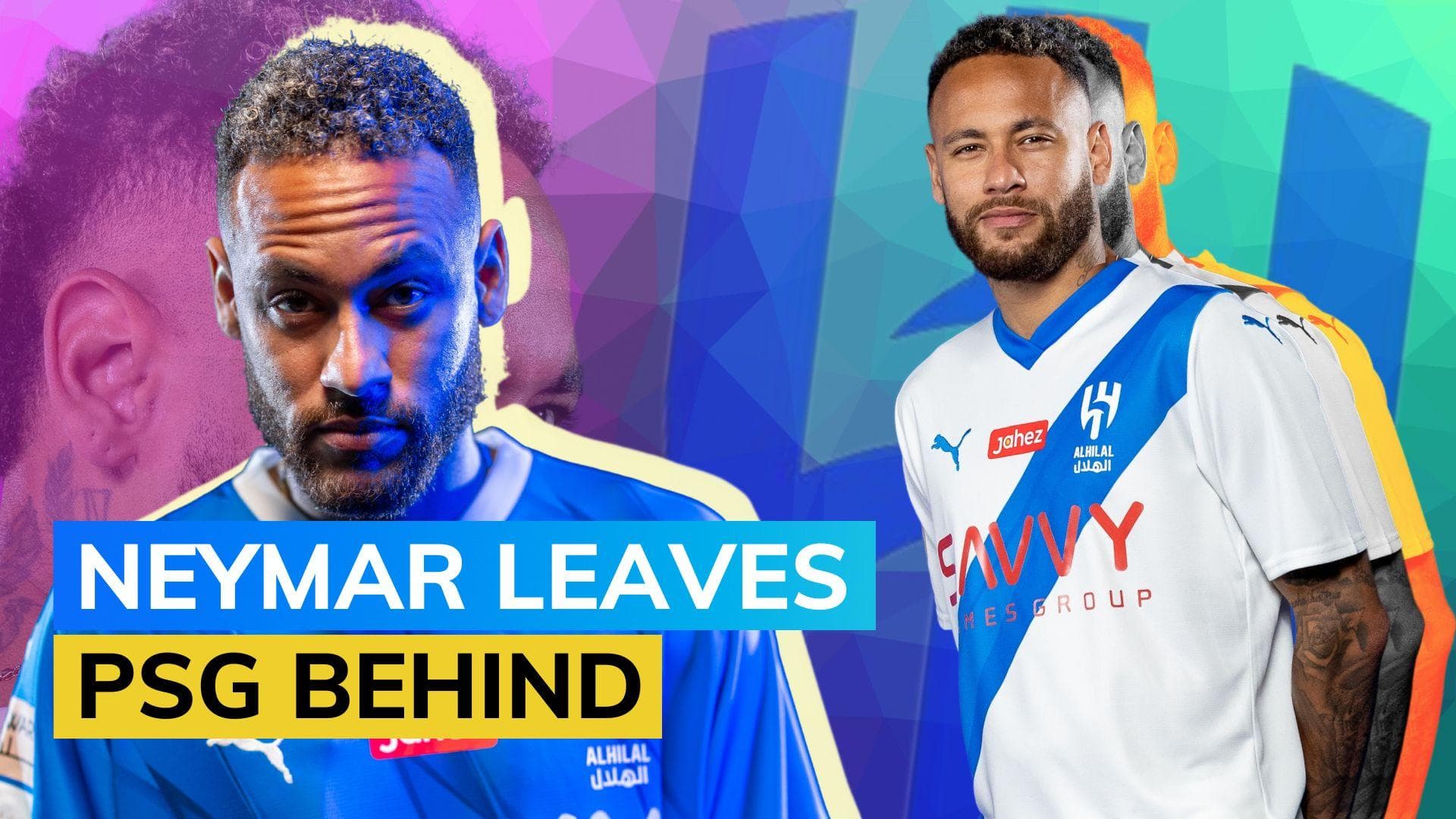 Football transfers: It's official! Neymar Jr. completes move from PSG to Al-Hilal