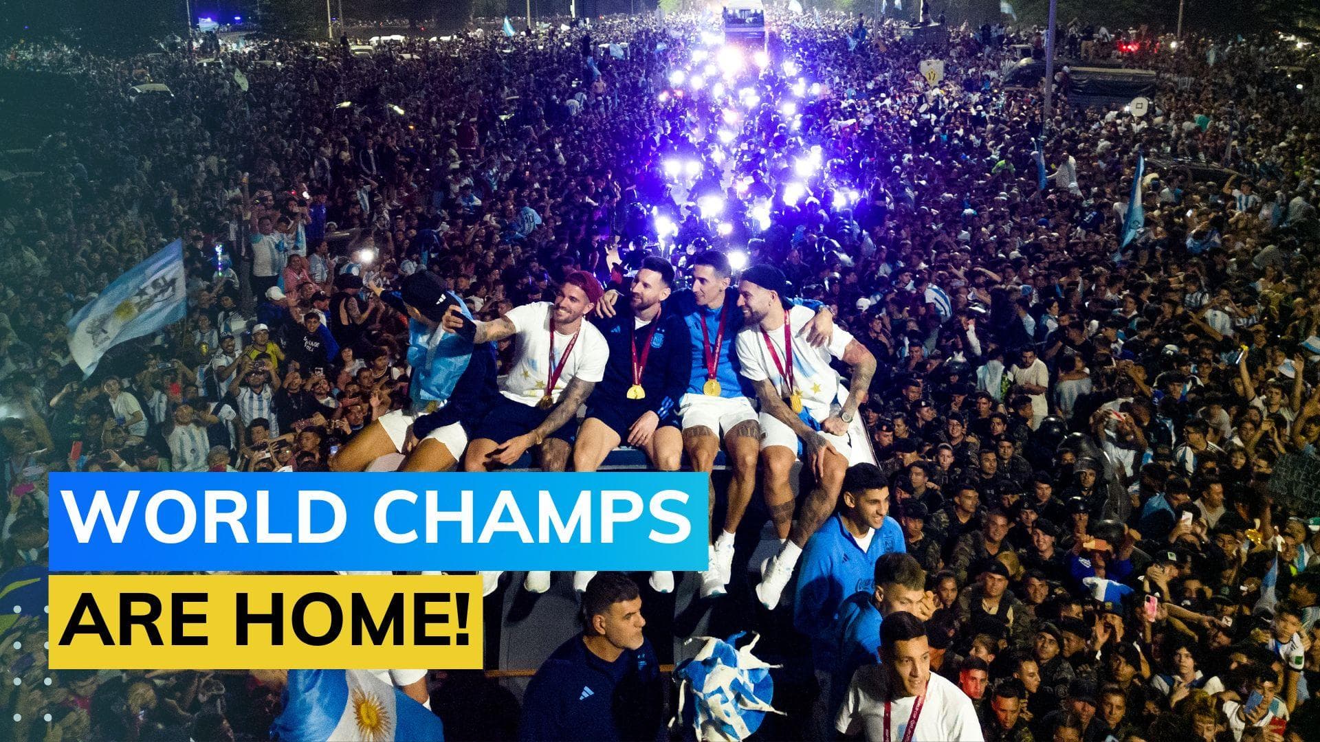 Watch! Argentina return to a rousing welcome after winning FIFA World Cup 2022