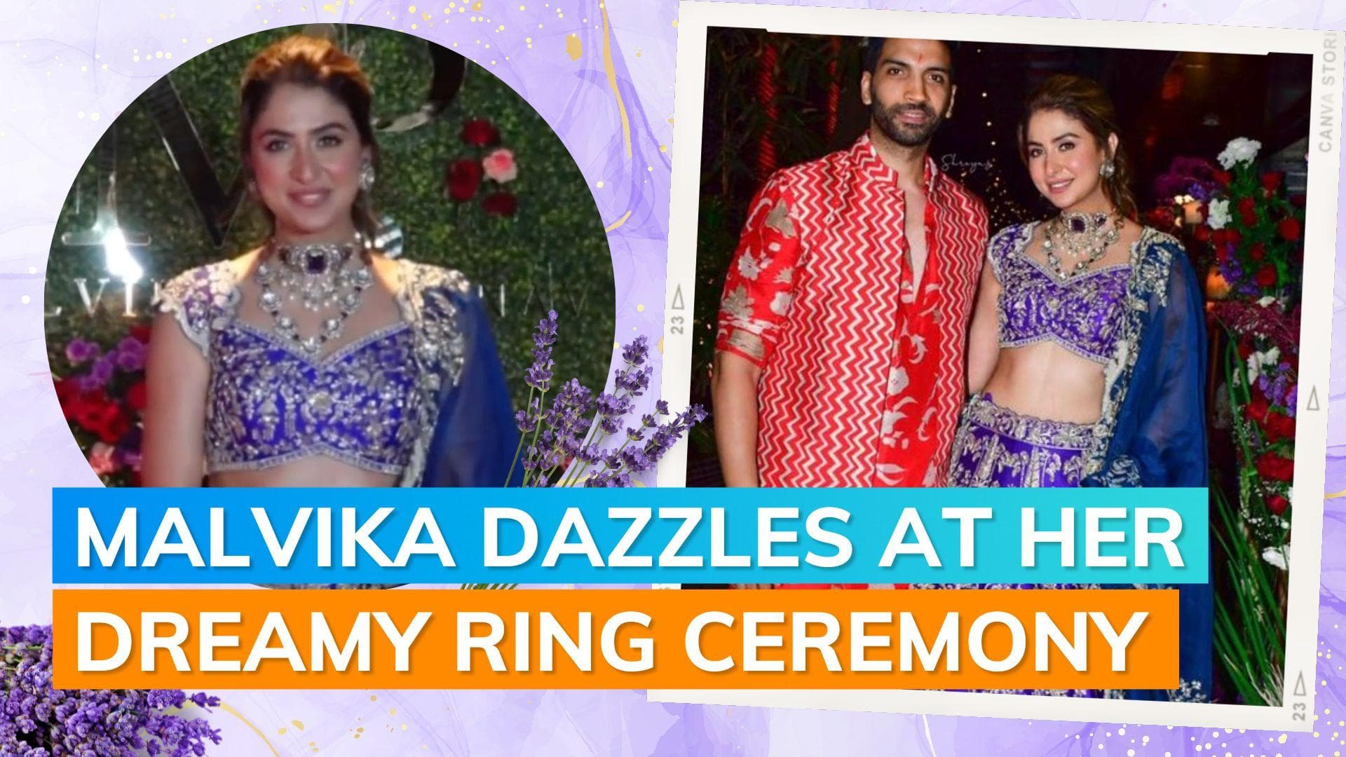 Watch: 'Kabhi Khushi Kabhie Gham' fame Malvika Raaj gets engaged to Pranav Bagga