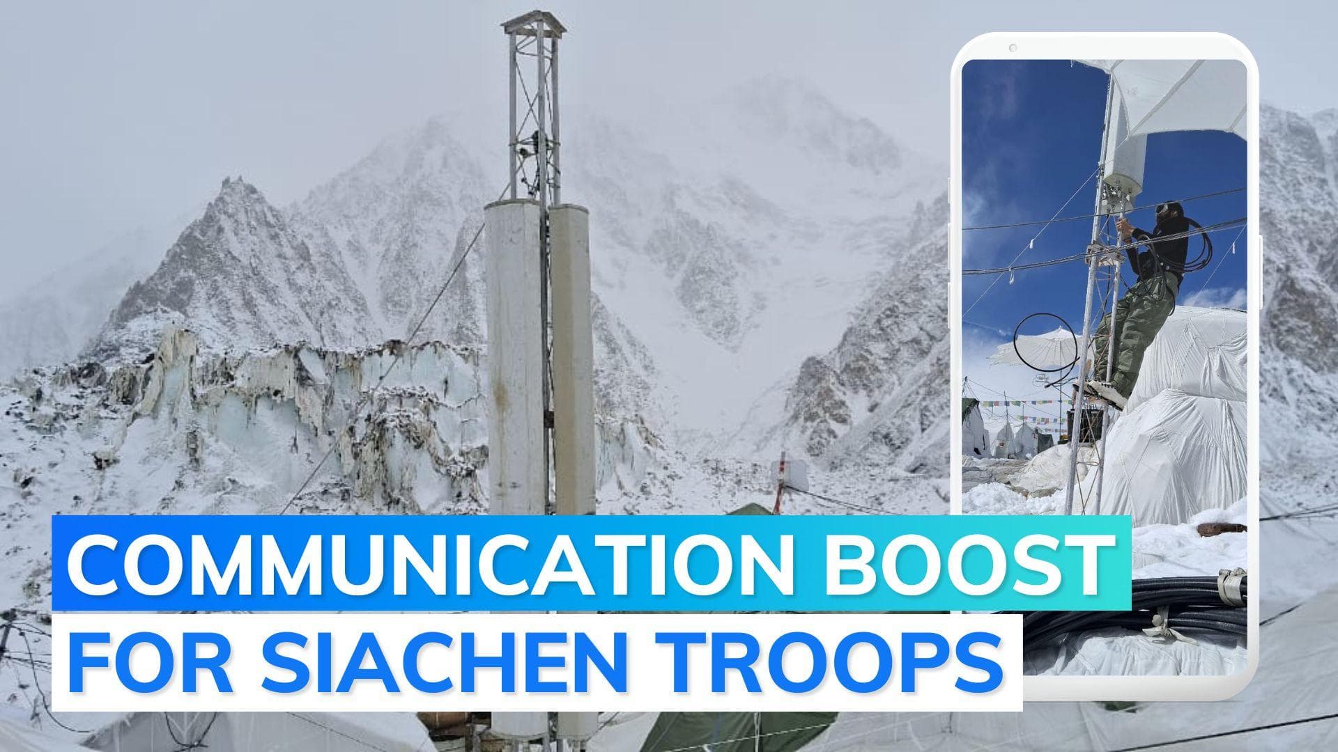 Siachen glacier, world’s highest battleground, gets increased mobile connectivity