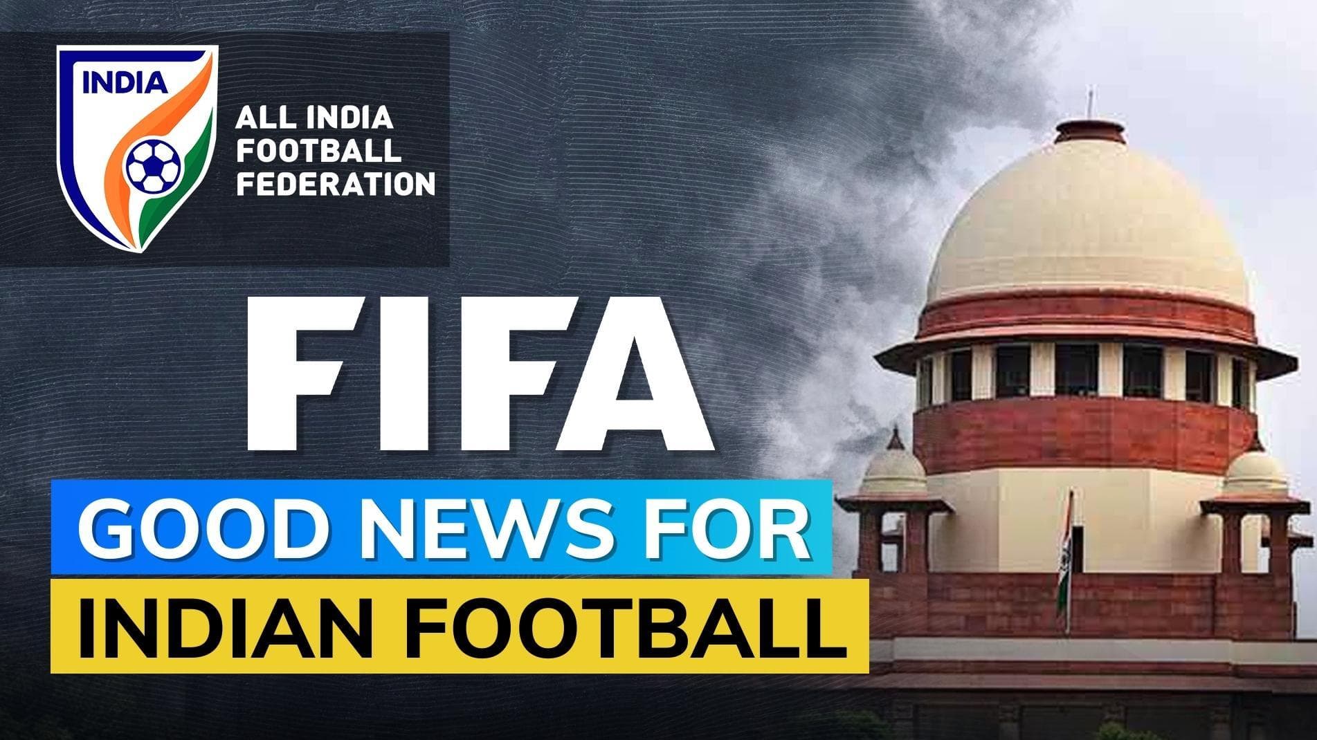FIFA ban to end soon? SC scraps 3-member panel, AIFF elections pushed back