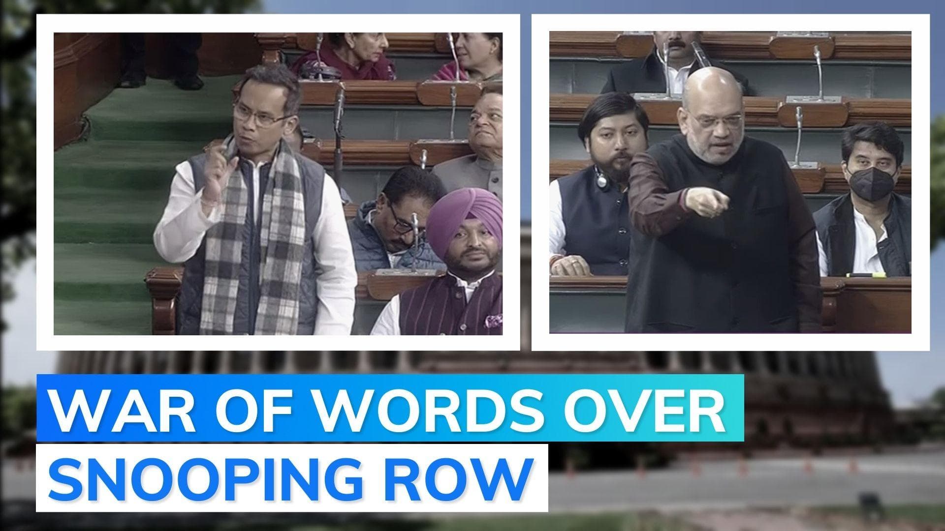 Watch: Congress raises Pegasus row in Lok Sabha, Amit Shah demands proof