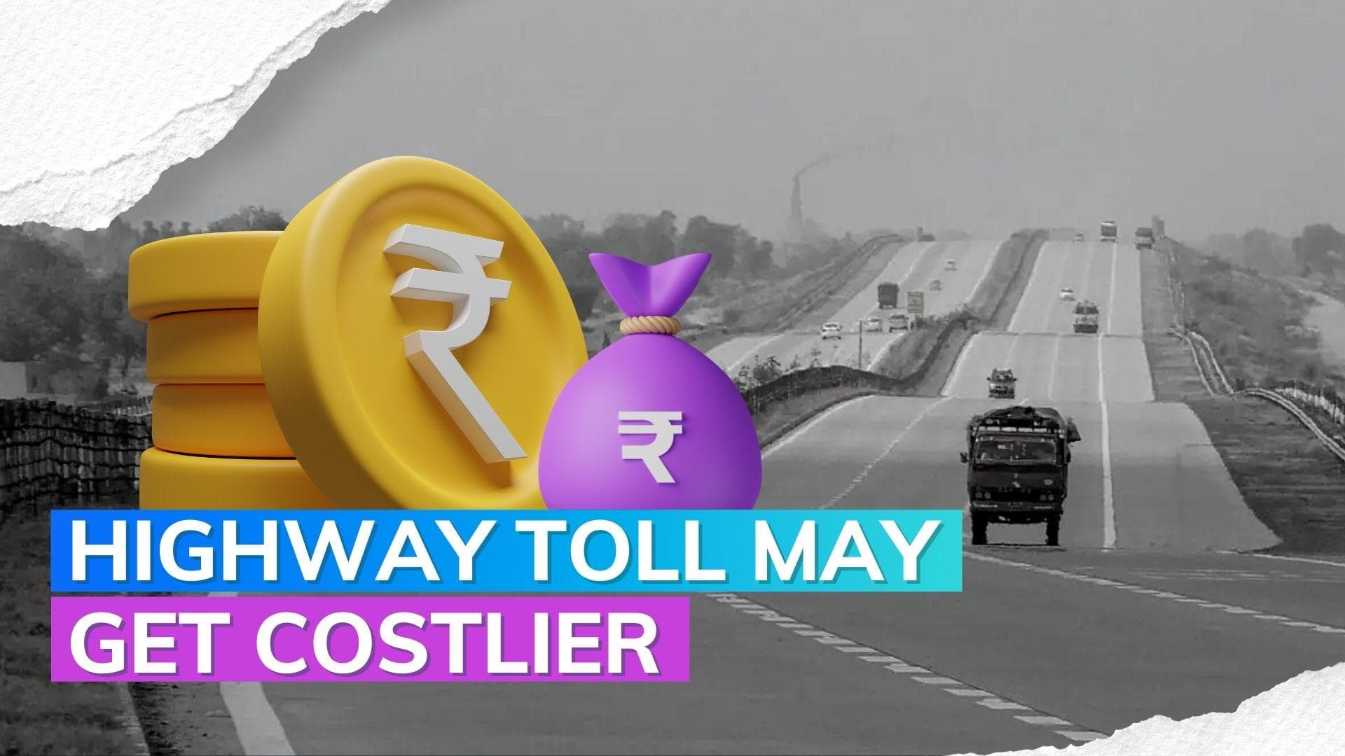 Highways & expressway tolls may be hiked from April 1st 