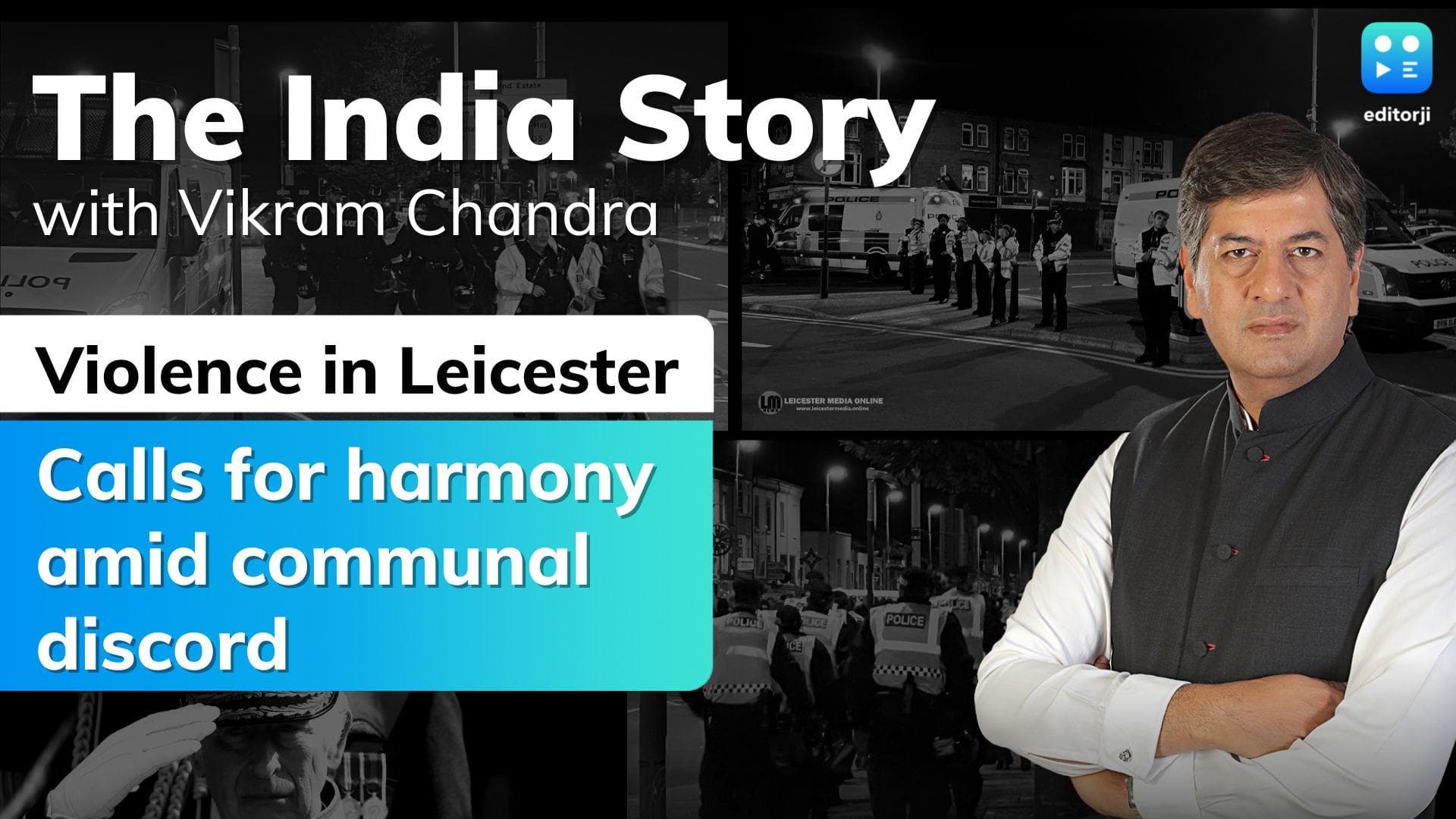 The India Story | Violence in Leicester: Calls for harmony amid communal discord