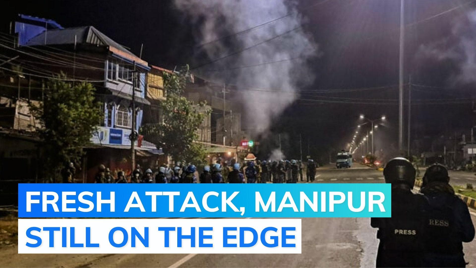 More violence in Manipur: bid to loot arms thwarted, 24X7 curfew back in Imphal