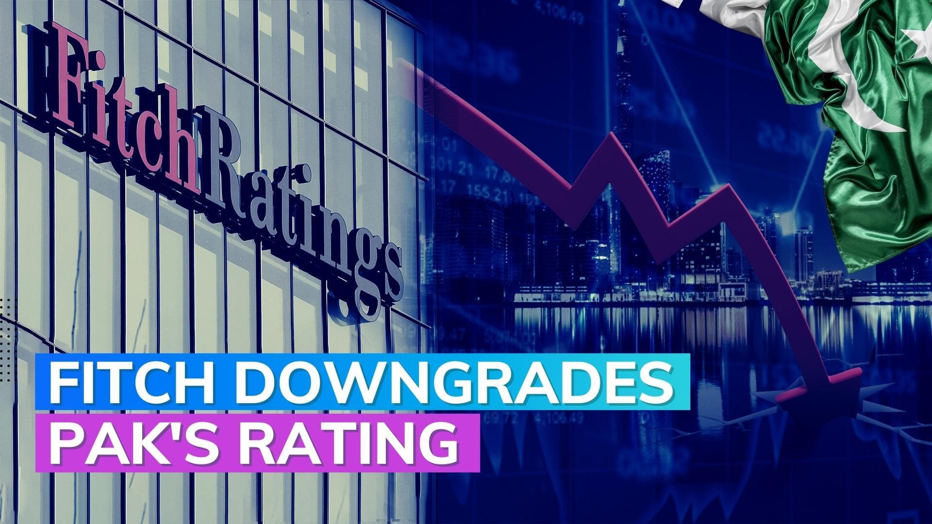 Pakistan economy: Fitch downgrades rating; warns default a 'real possibility' 