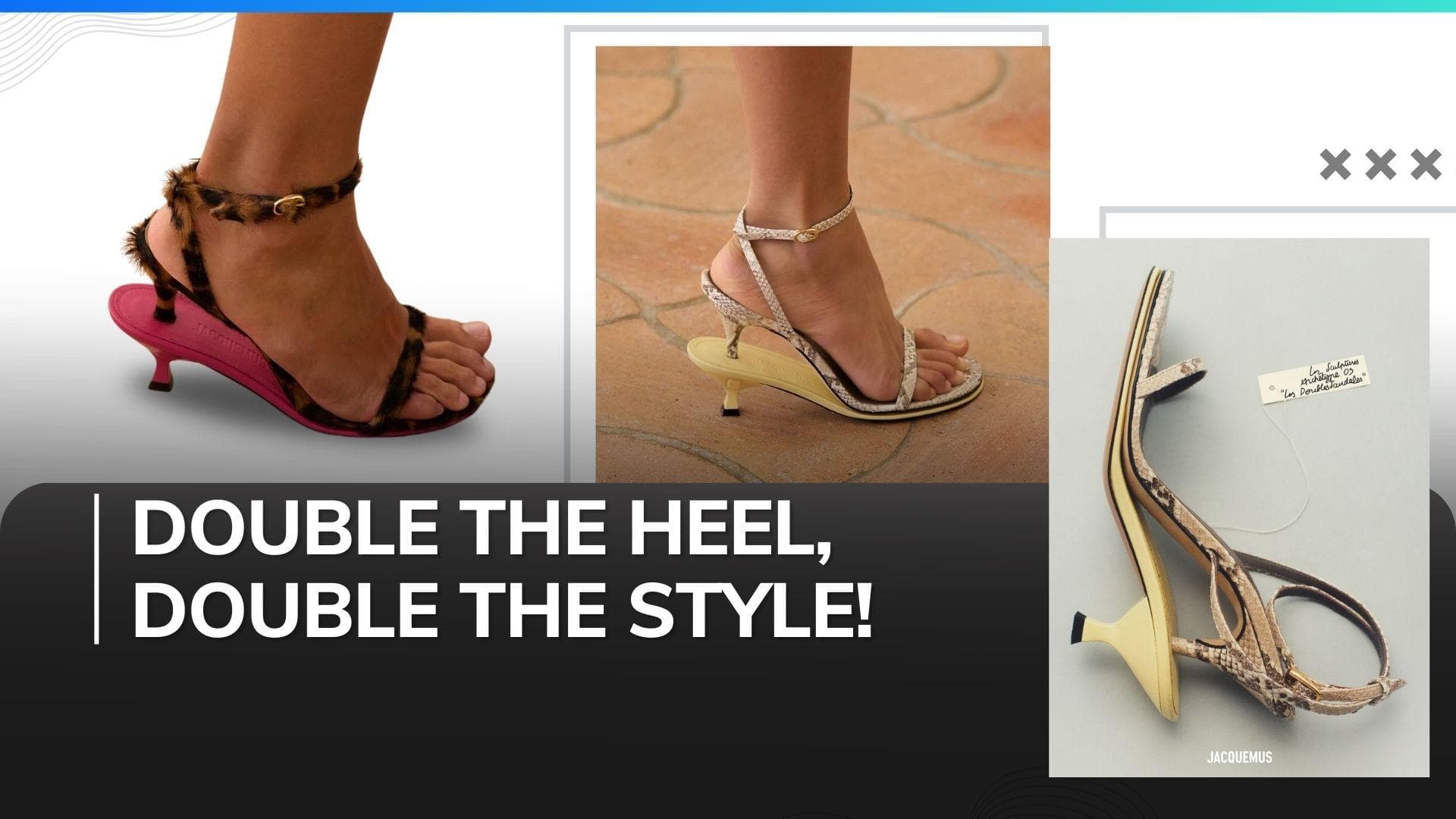 Jacquemus revolutionizes runway fashion with double-heel sandals: The season's hottest trend 