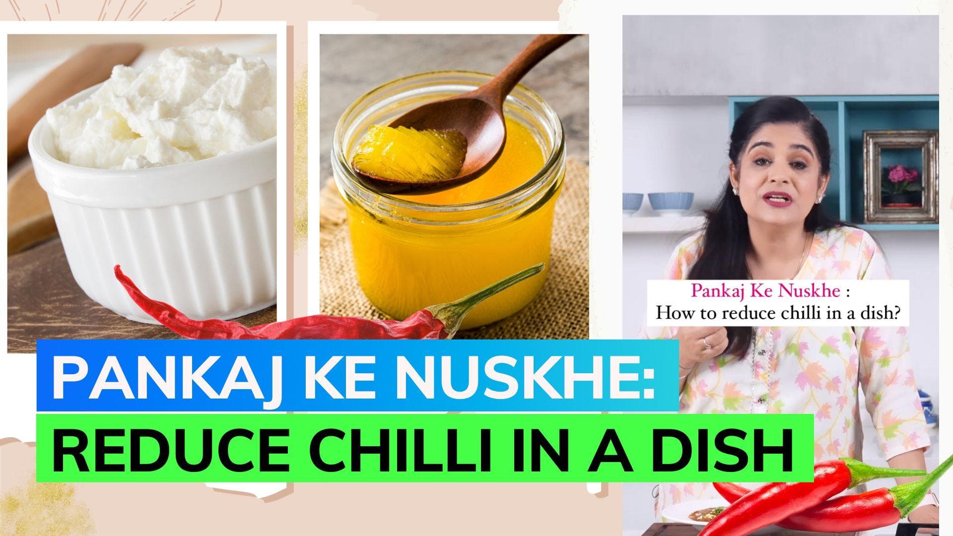 Chef Pankaj Bhadouria shares easy hack to reduce chilli in a dish, watch here  