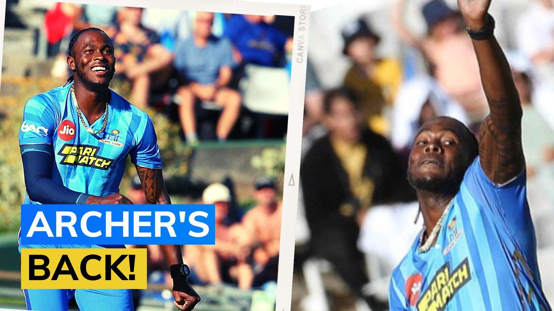 SA20: MI Cape Town's Jofra Archer takes 3/27 on injury comeback