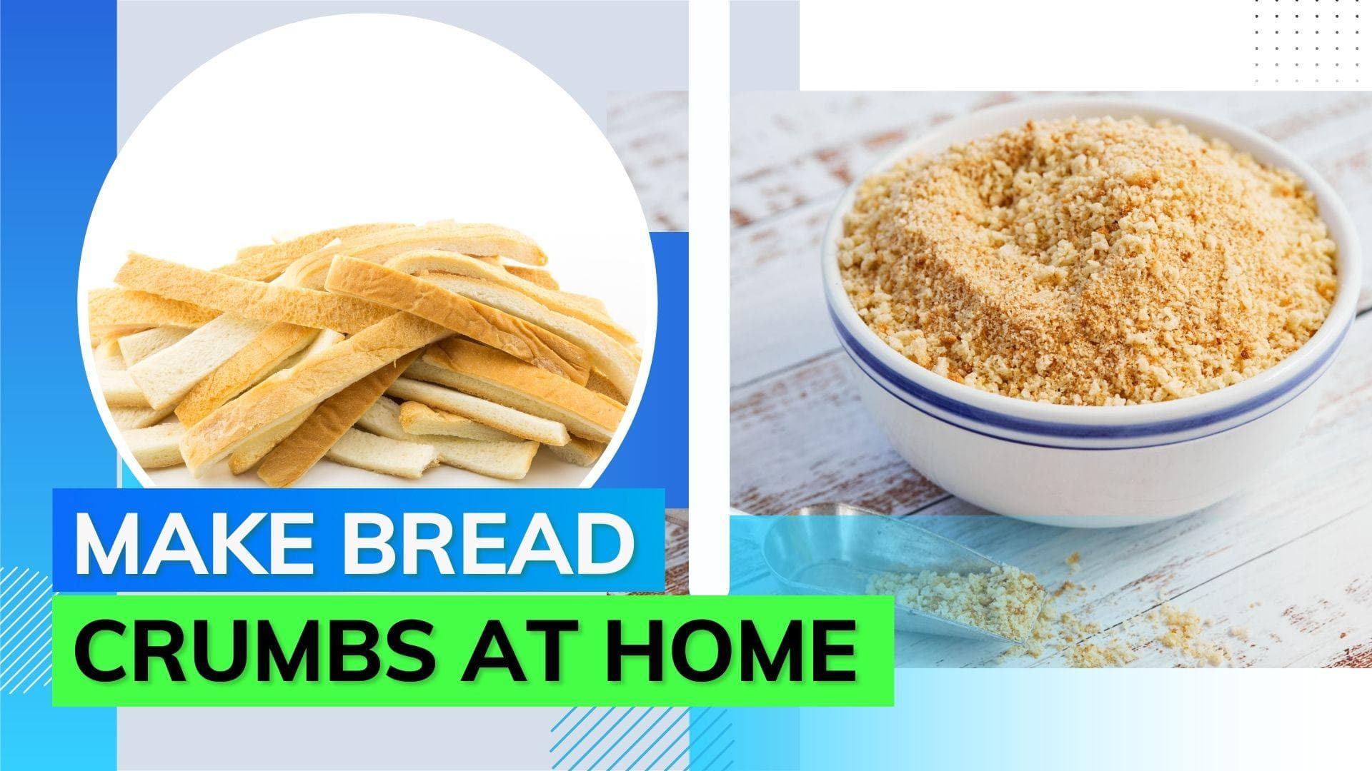 Chef Sanjeev Kapoor shows how to make breadcrumbs at home 