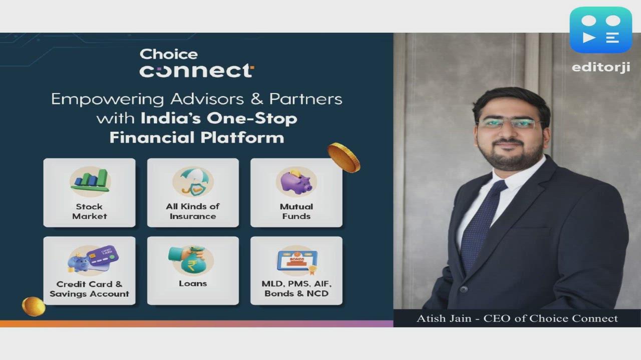 Choice Connect empowers Indians to enter financial Services with zero ...